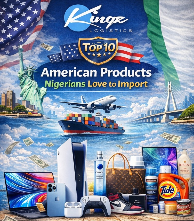 Top 10 American Products Nigerians Love to Import